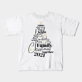 Family Christmas 2021 Kids T-Shirt